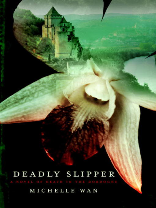 Title details for Deadly Slipper by Michelle Wan - Available